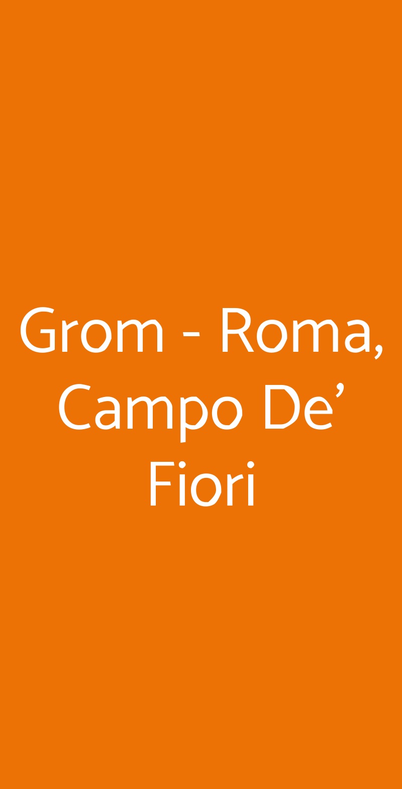 Grom - Roma, Campo De' Fiori Roma menù 1 pagina