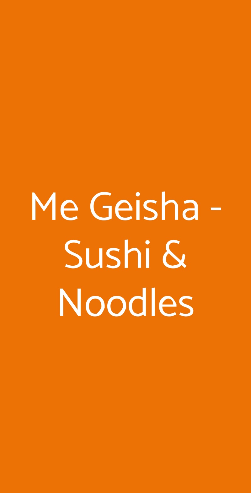 Me Geisha - Sushi & Noodles Roma menù 1 pagina