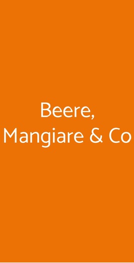 Beere, Mangiare & Co, Roma