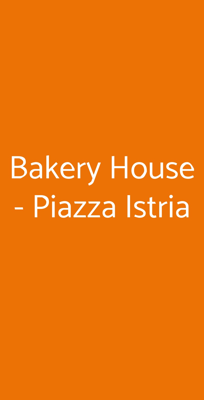Bakery House - Piazza Istria Roma menù 1 pagina