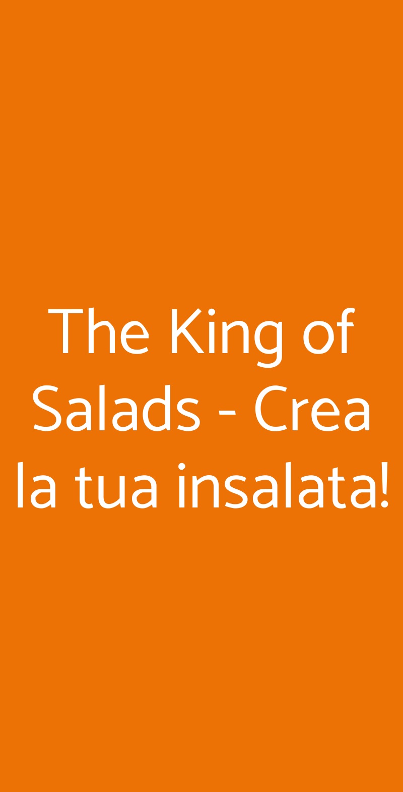 The King of Salads - Crea la tua insalata! Roma menù 1 pagina