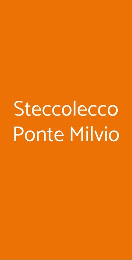 Steccolecco Ponte Milvio