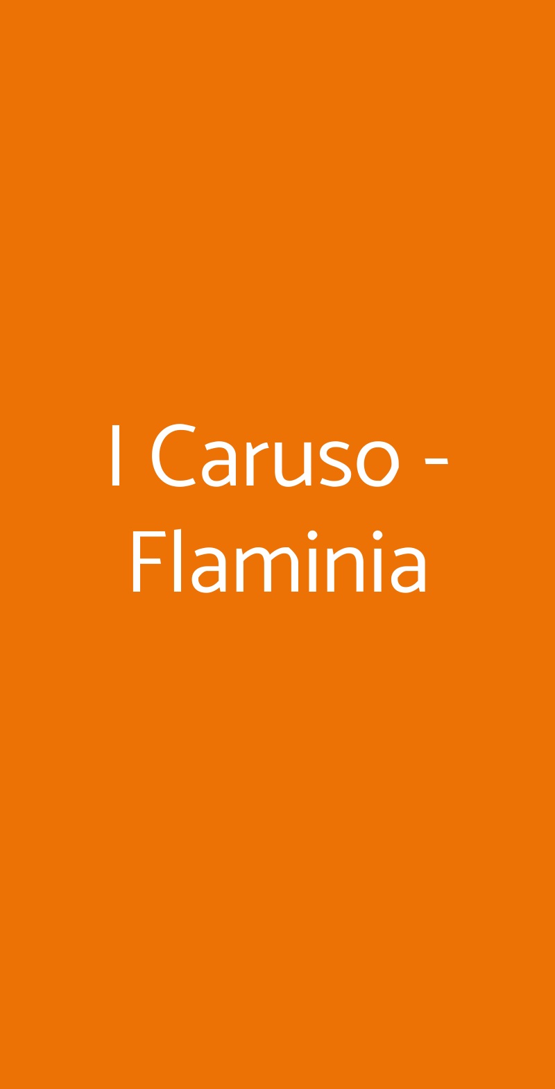 I Caruso - Flaminia Roma menù 1 pagina