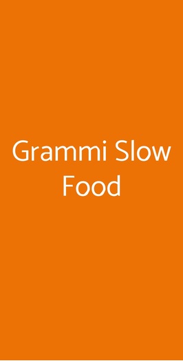 Grammi Slow Food, Roma