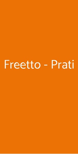 Freetto - Prati, Roma