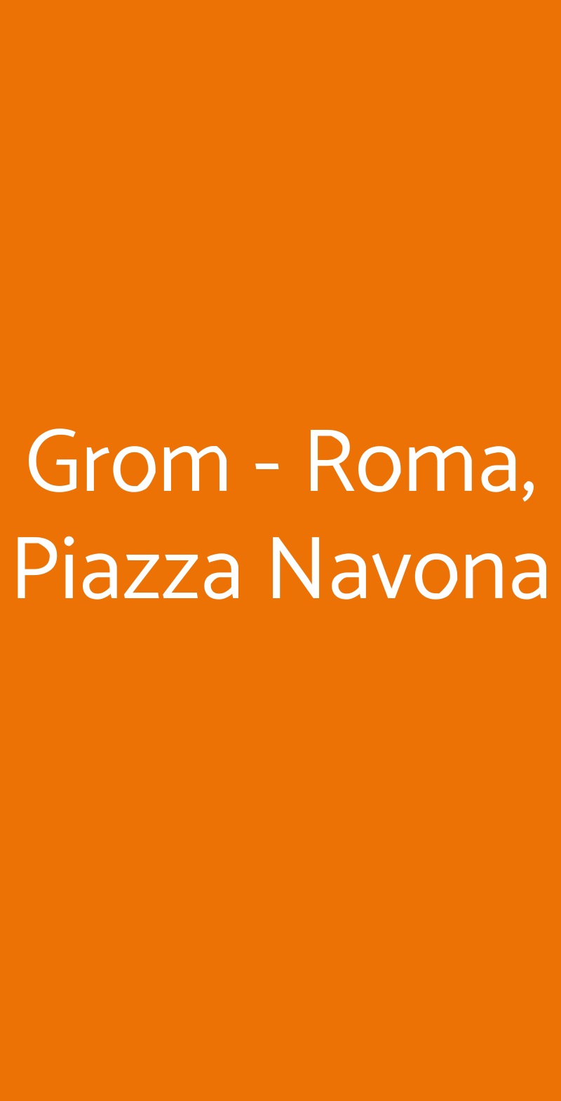 Grom - Roma, Piazza Navona Roma menù 1 pagina