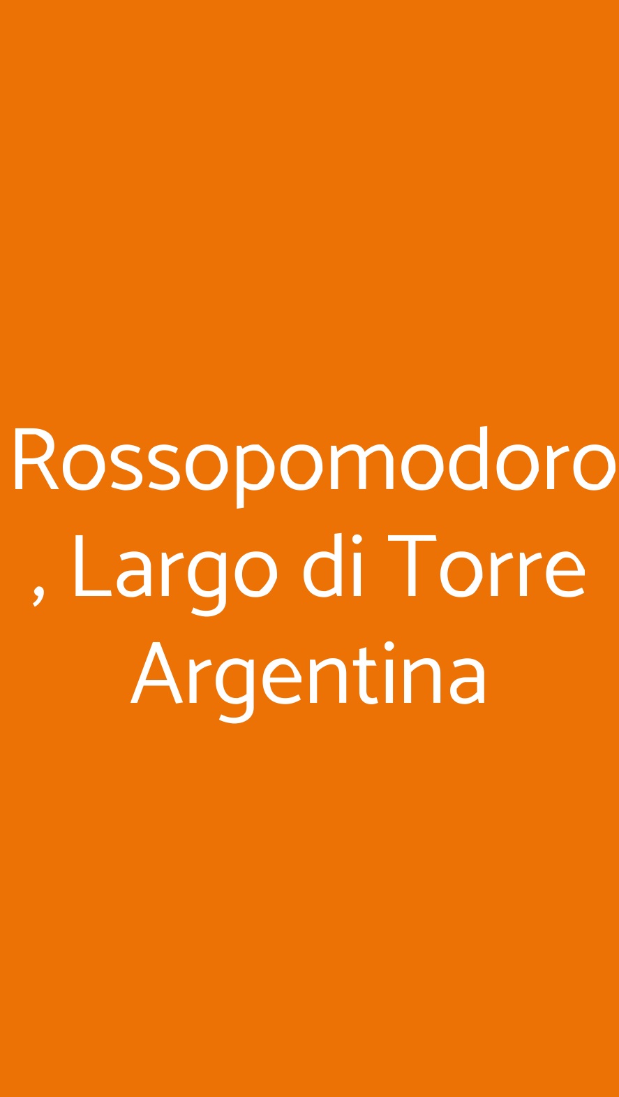 Rossopomodoro , Largo di Torre Argentina Roma menù 1 pagina