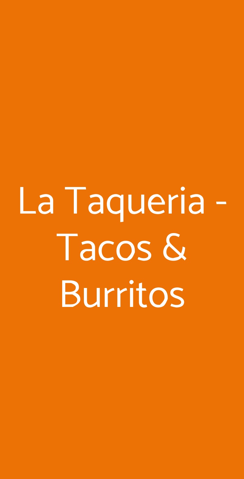 La Taqueria - Tacos & Burritos Roma menù 1 pagina