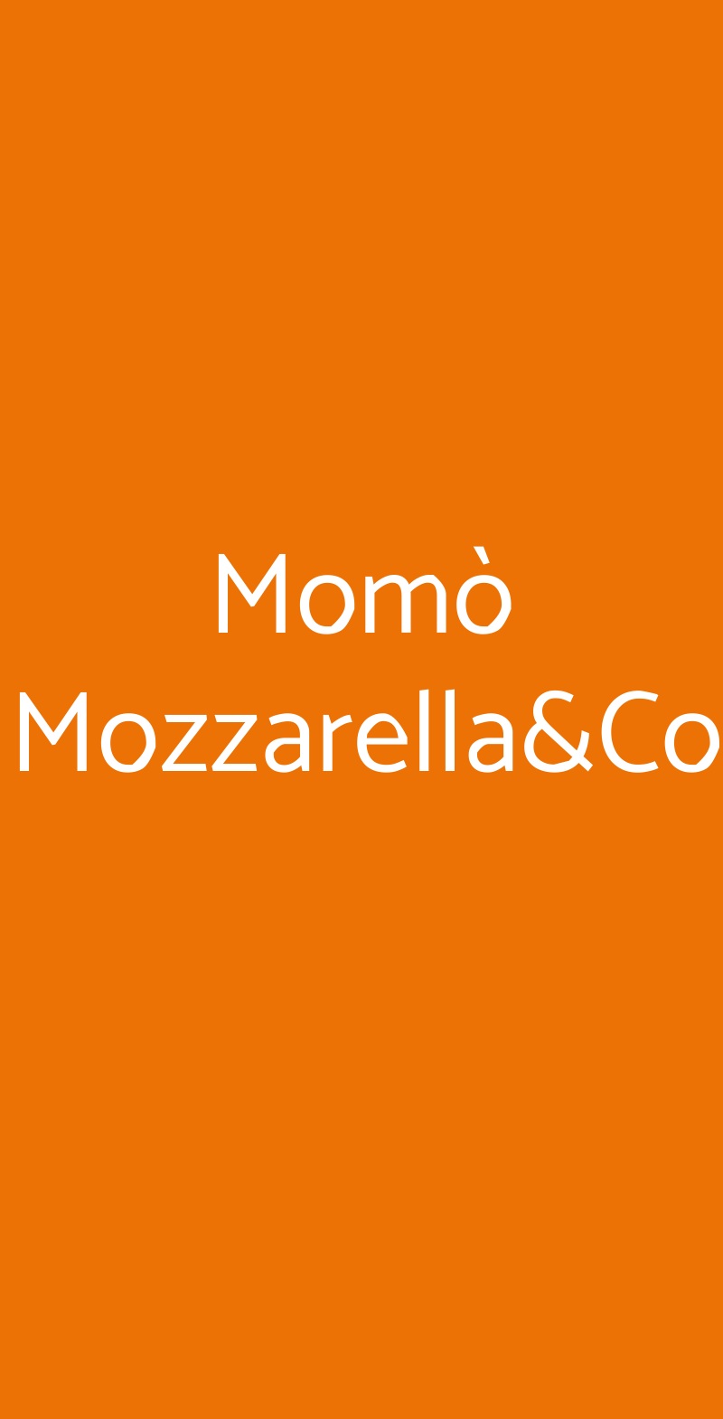 Momò Mozzarella&Co Roma menù 1 pagina