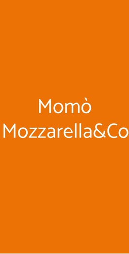 Momò Mozzarella&co, Roma
