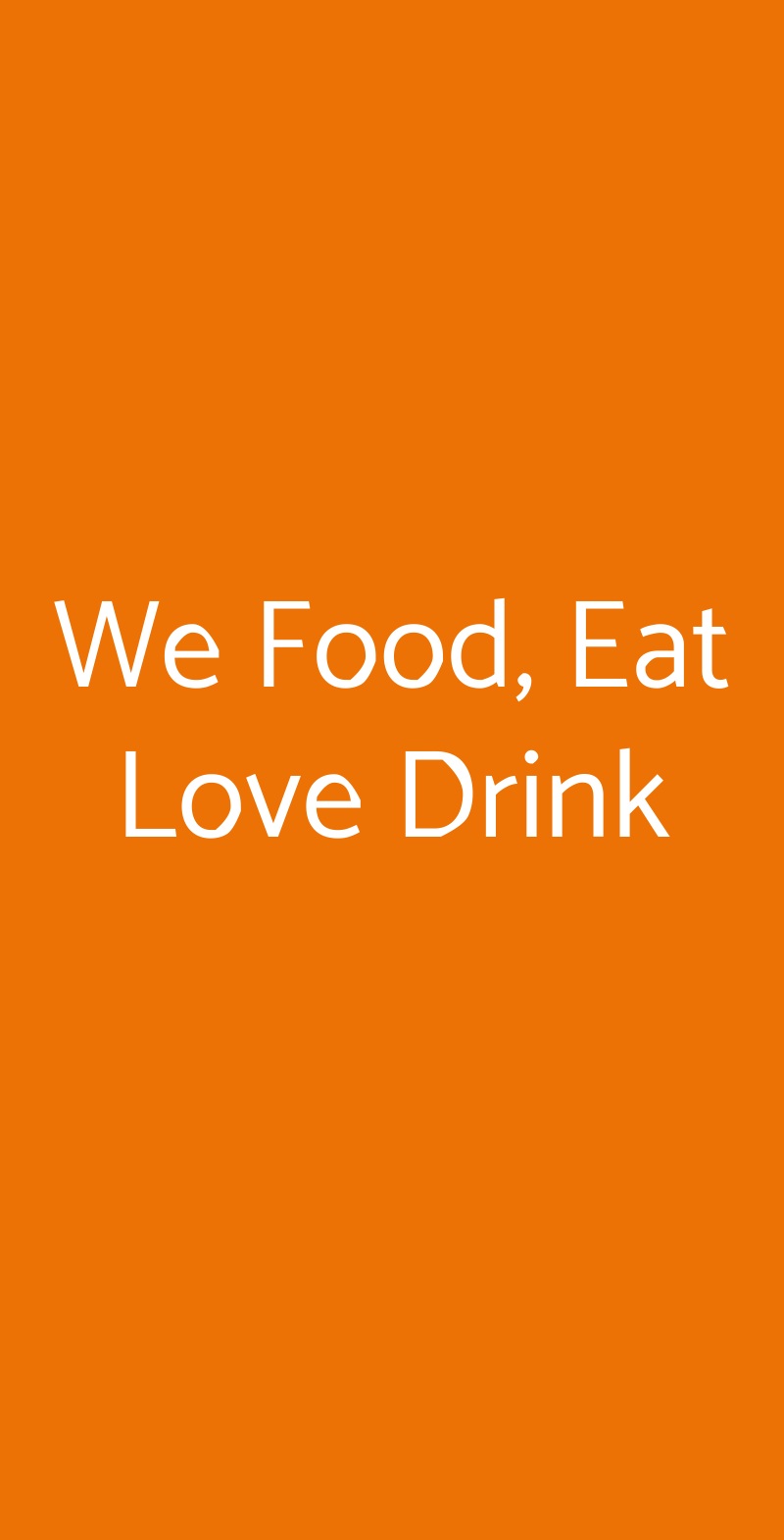 We Food, Eat Love Drink Roma menù 1 pagina