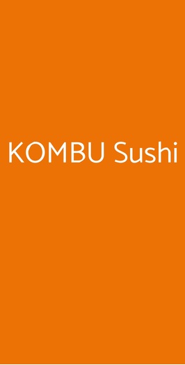 Kombu Sushi, Roma