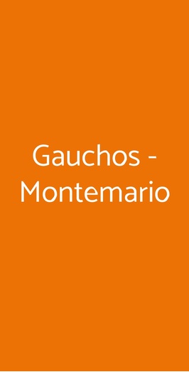 Gauchos - Montemario, Roma