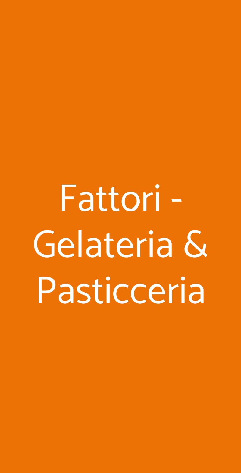 Fattori - Gelateria & Pasticceria Roma menù 1 pagina