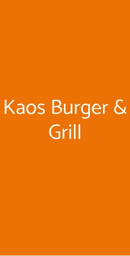 Kaos Burger & Grill, Roma