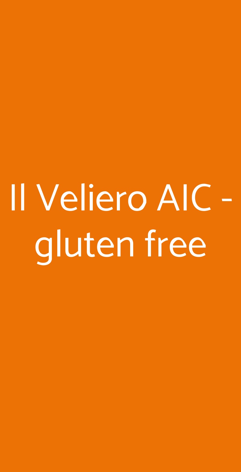 Il Veliero AIC - gluten free Roma menù 1 pagina