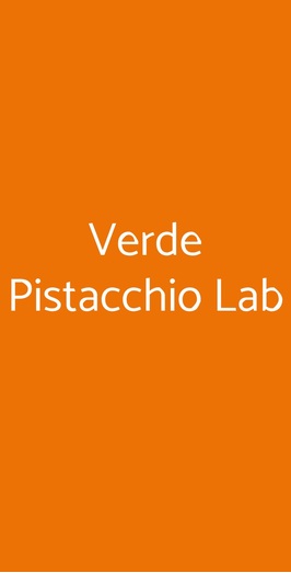 Verde Pistacchio Lab, Roma