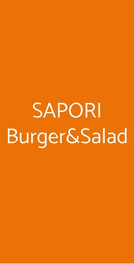 Sapori Burger&salad, Roma