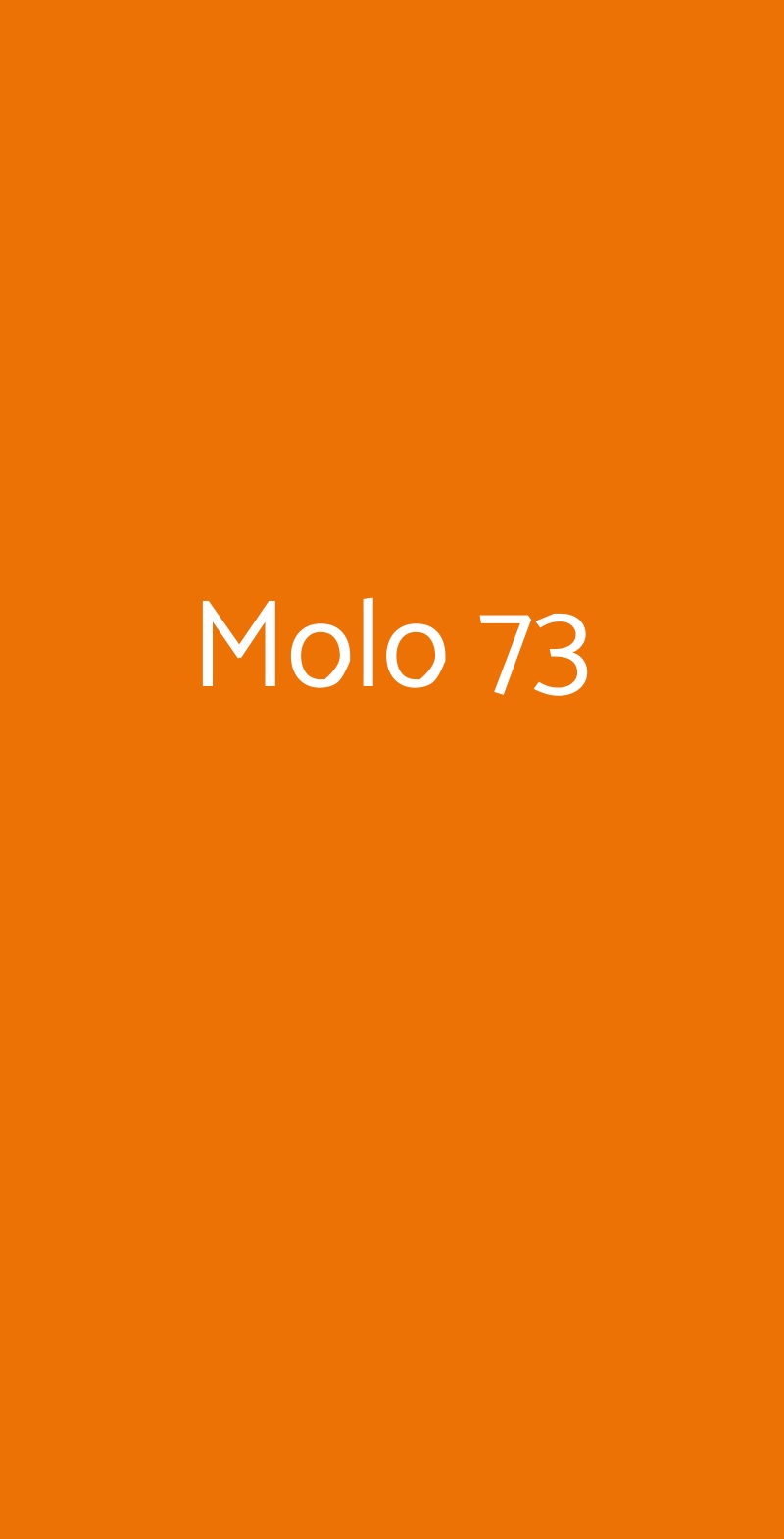 Molo 73, Roma