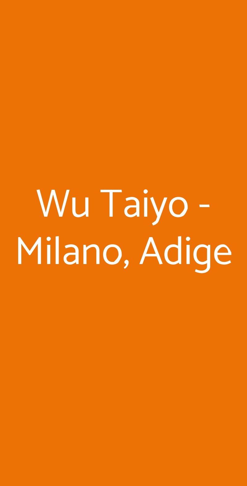 Wu Taiyo - Milano, Adige Milano menù 1 pagina