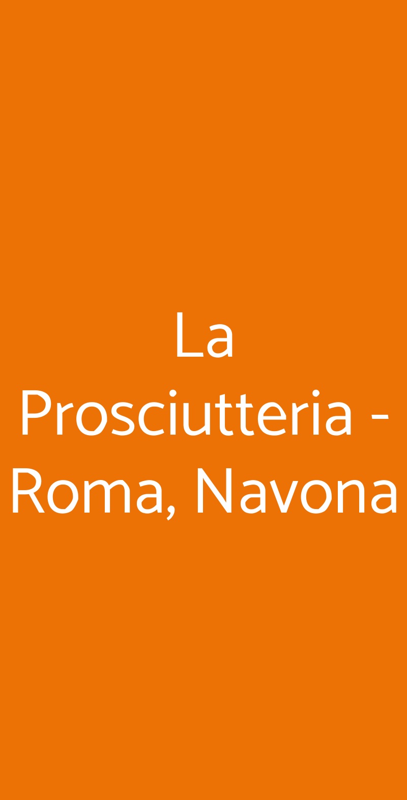 La Prosciutteria - Roma, Navona Roma menù 1 pagina