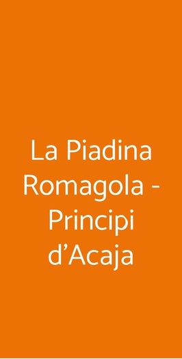 La Piadina Romagola - Principi D'acaja, Torino