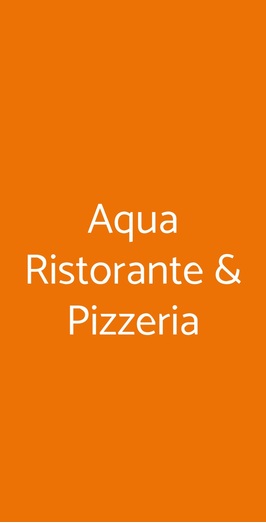 Aqua Ristorante & Pizzeria, Quartu Sant'Elena