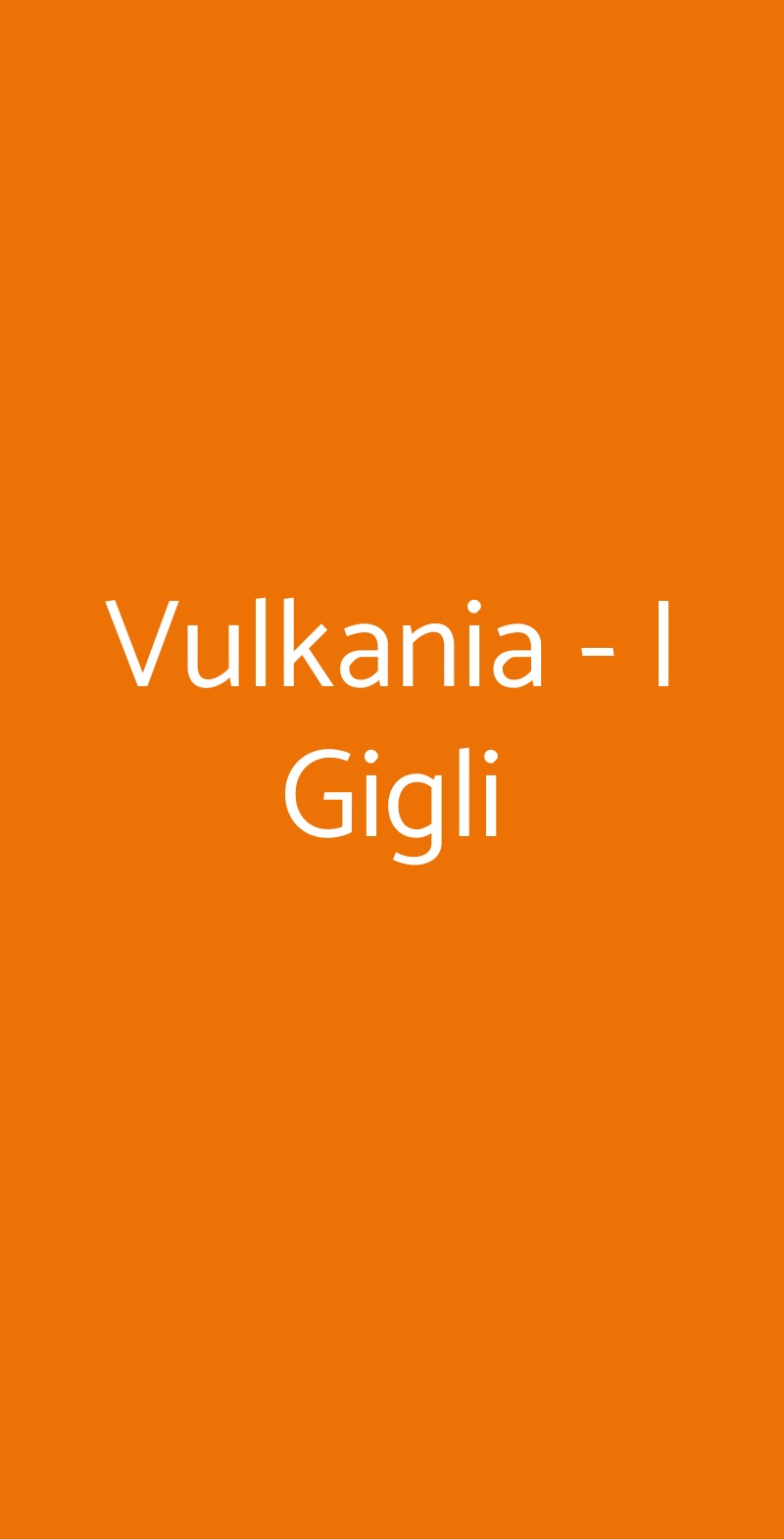 Vulkania - I Gigli Campi Bisenzio menù 1 pagina
