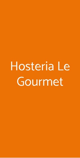 Hosteria Le Gourmet, Aiello Del Sabato