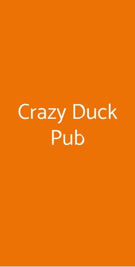 Crazy Duck Pub, Marino
