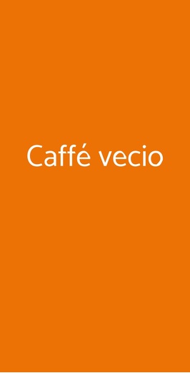 Caffé Vecio, Venezia