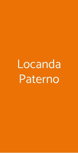 Locanda Paterno, Paterno