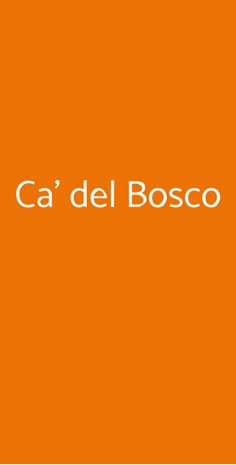 Ca' Del Bosco, Santa Fosca