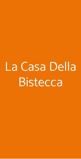 La Casa Della Bistecca, Viterbo