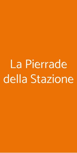 La Pierrade Della Stazione, Milano