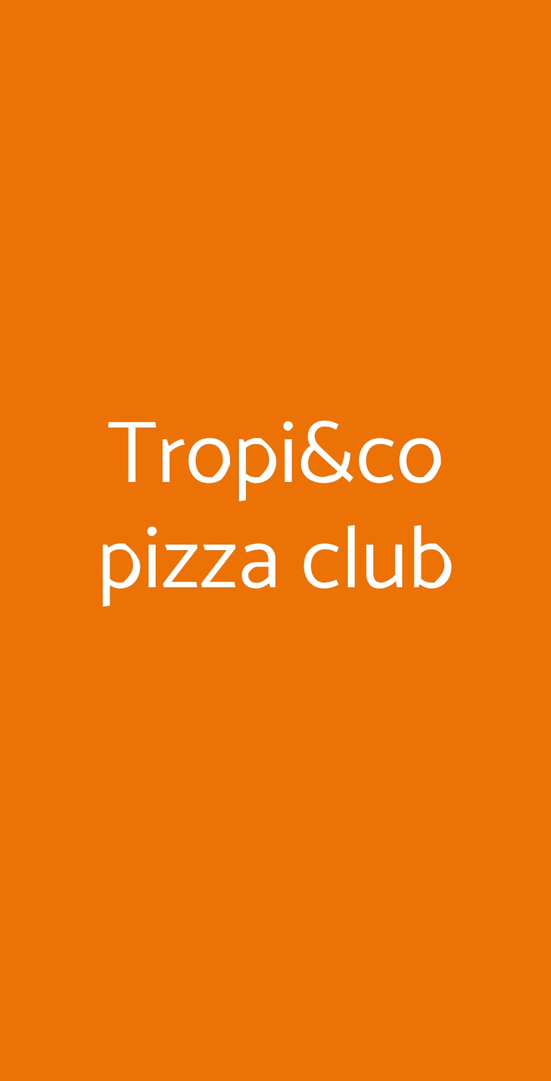 Tropi&co pizza club Milano menù 1 pagina