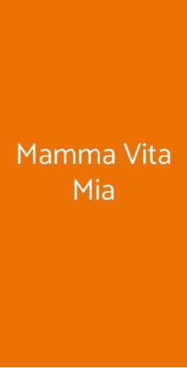 Mamma Vita Mia, Roma