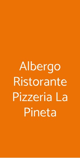 Albergo Ristorante Pizzeria La Pineta, Cingoli