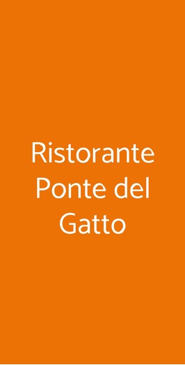 Ristorante Ponte Del Gatto, Gatteo