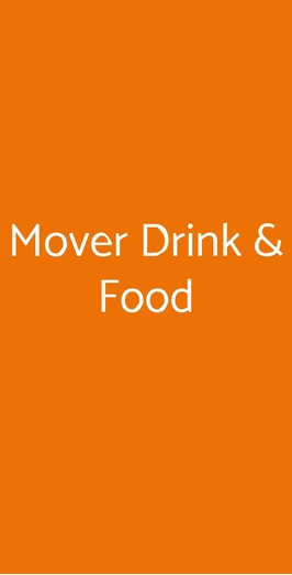 Mover Drink & Food, Venezia