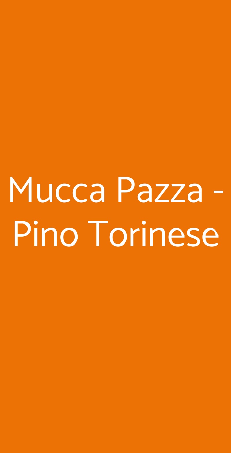 Mucca Pazza - Pino Torinese Torino menù 1 pagina