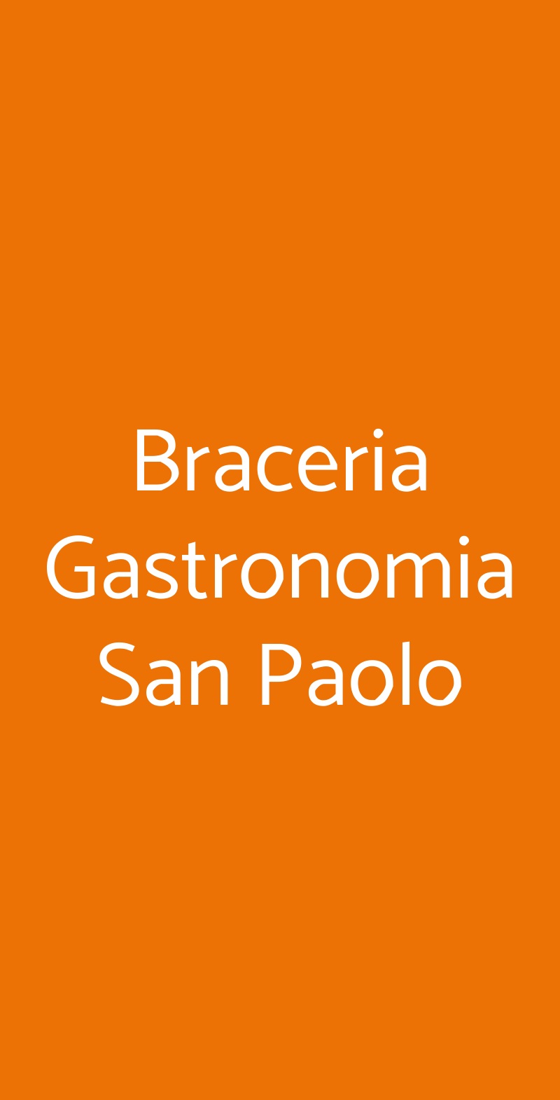 Braceria Gastronomia San Paolo, Acaya