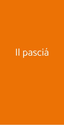 Il Pasciá, Pontecagnano Faiano