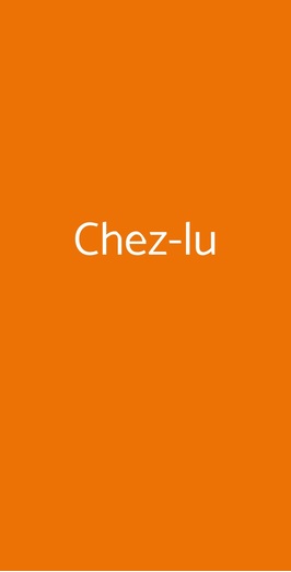 Chez-lu