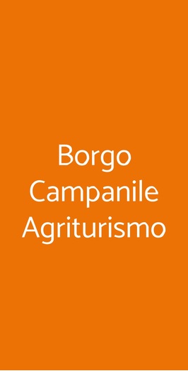 Borgo Campanile Agriturismo, Montefiascone
