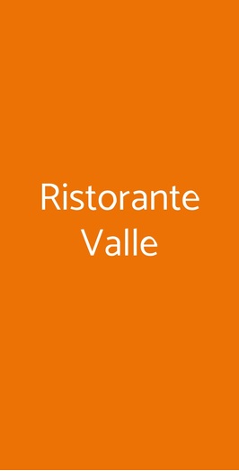 Ristorante Valle, Greve In Chianti