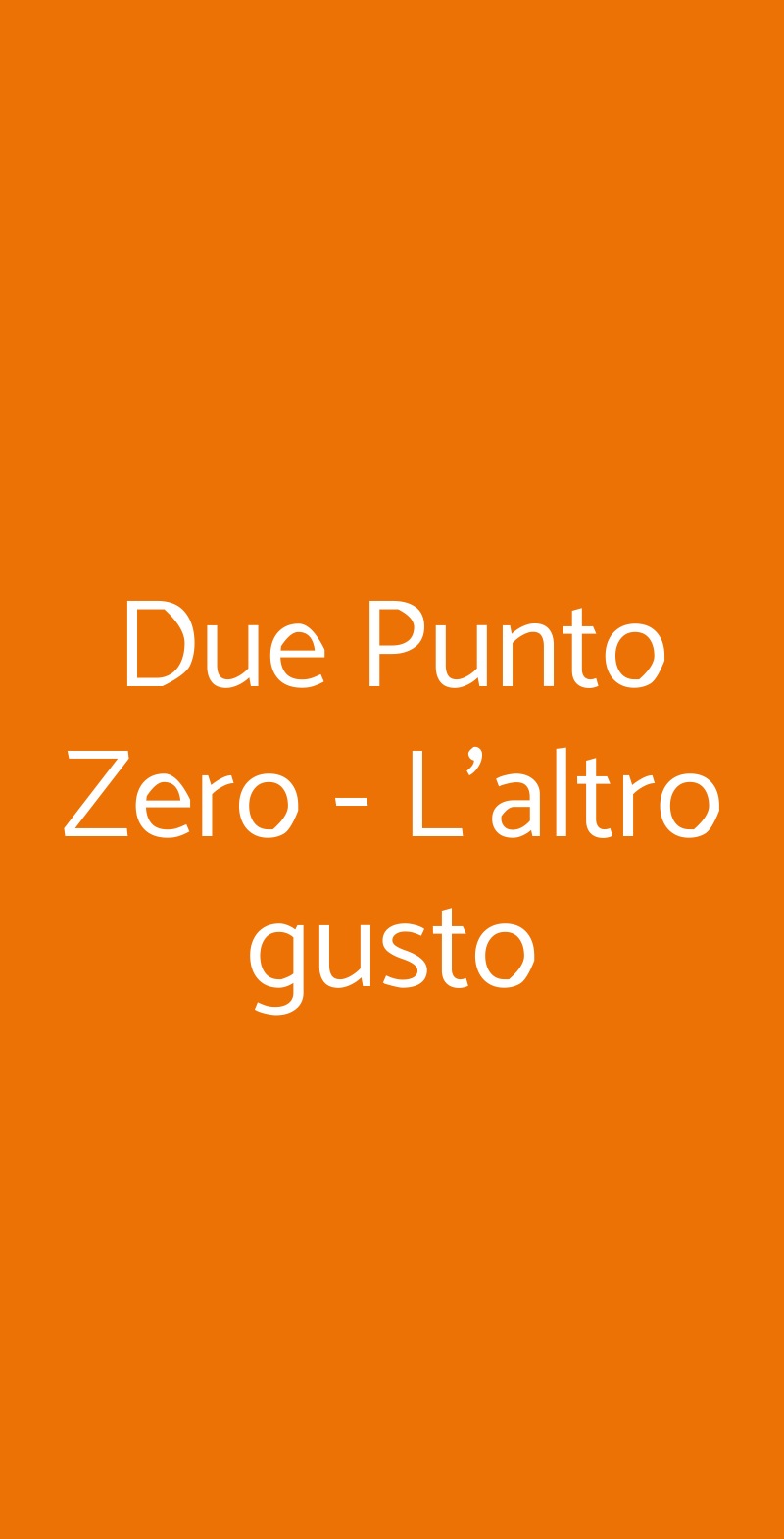 Due Punto Zero - L'altro Gusto, Infernetto