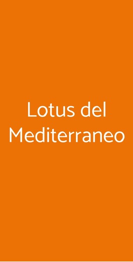 Lotus Del Mediterraneo, Roma