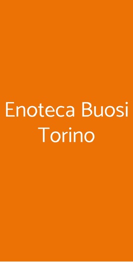 Enoteca Buosi Torino, Torino