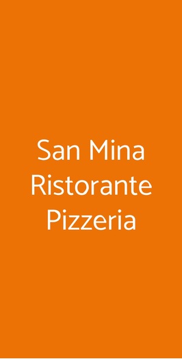 San Mina Ristorante Pizzeria, Magenta
